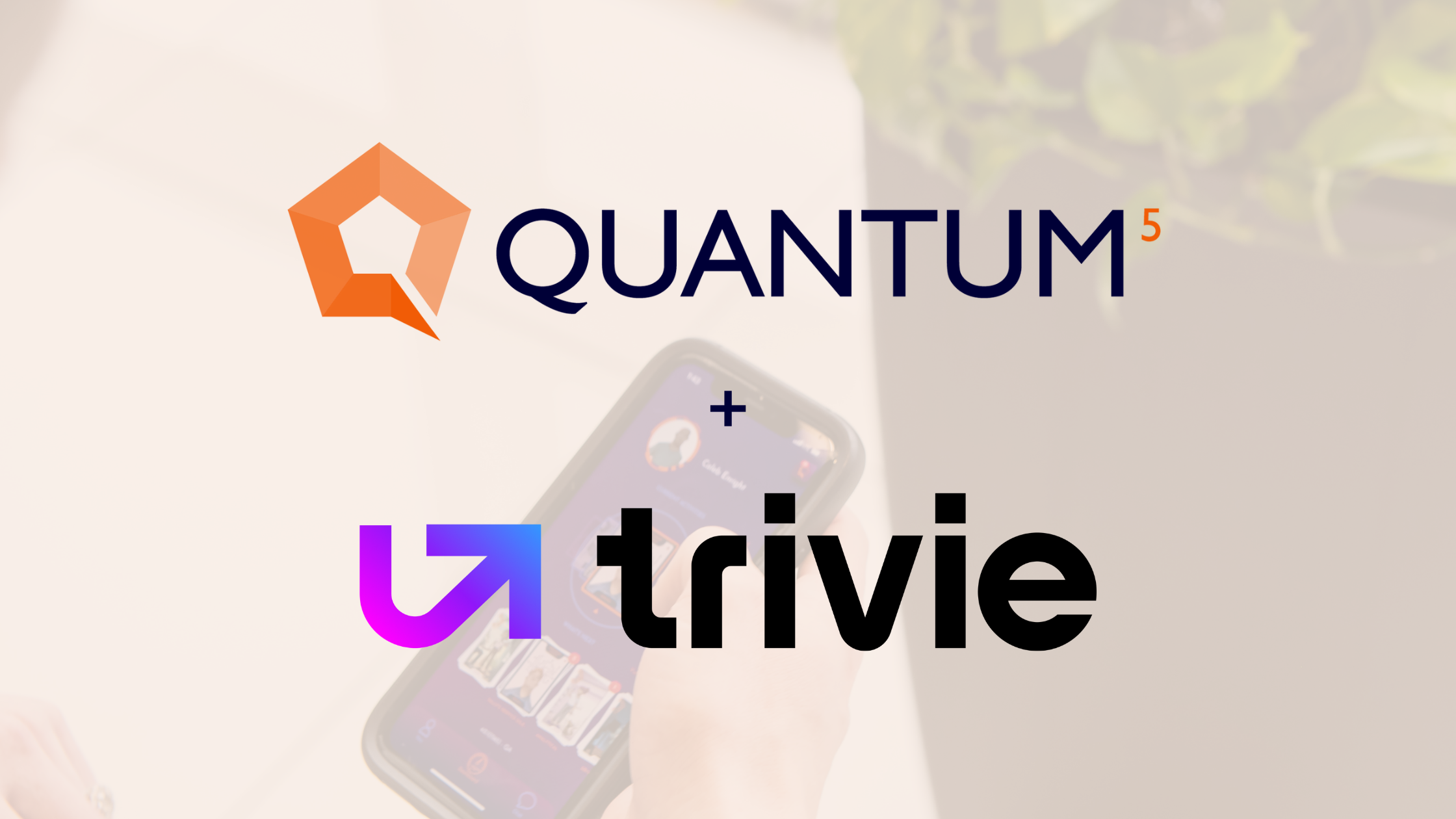 Q5 + Trivie