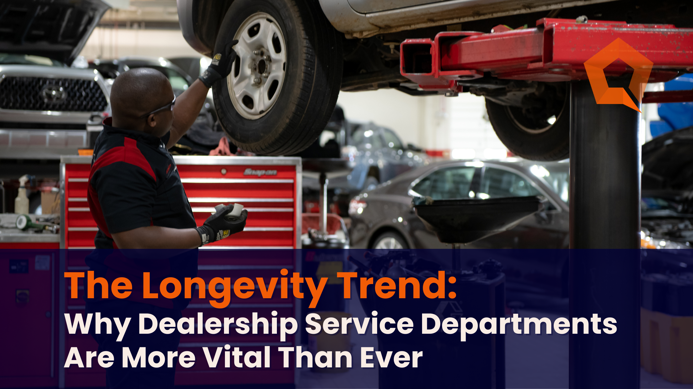 Vehicle Service Departments Are More Vital Than Ever